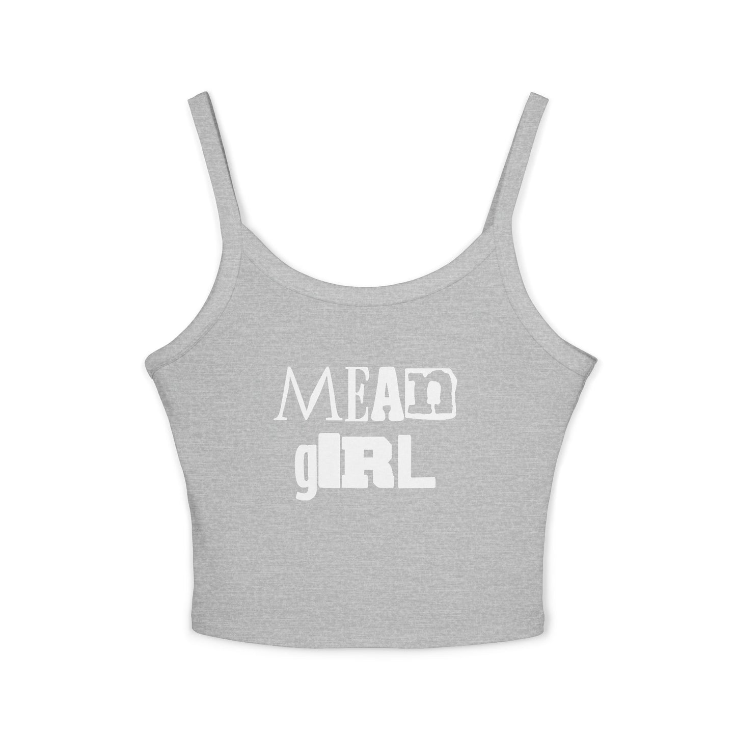 Mean Girl Women's Spaghetti Strap