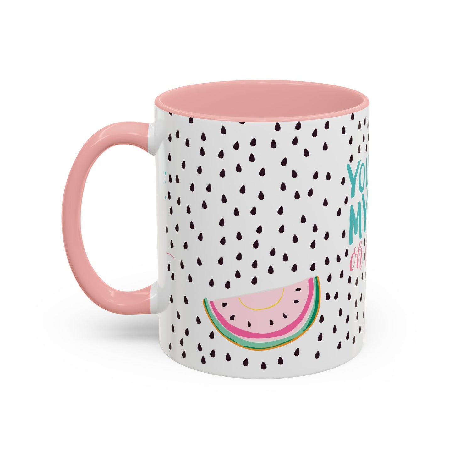 You Make My Life Sweet Coffee Mug