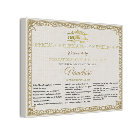 Personalized Membership Certificate Canvas, Fun Gift for Over the Hill Parties, Unique Wall Art for Aging Celebrations, Birthday Humor,