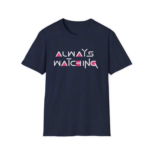 Always Watching Unisex T-Shirt Inspired by Squid Games