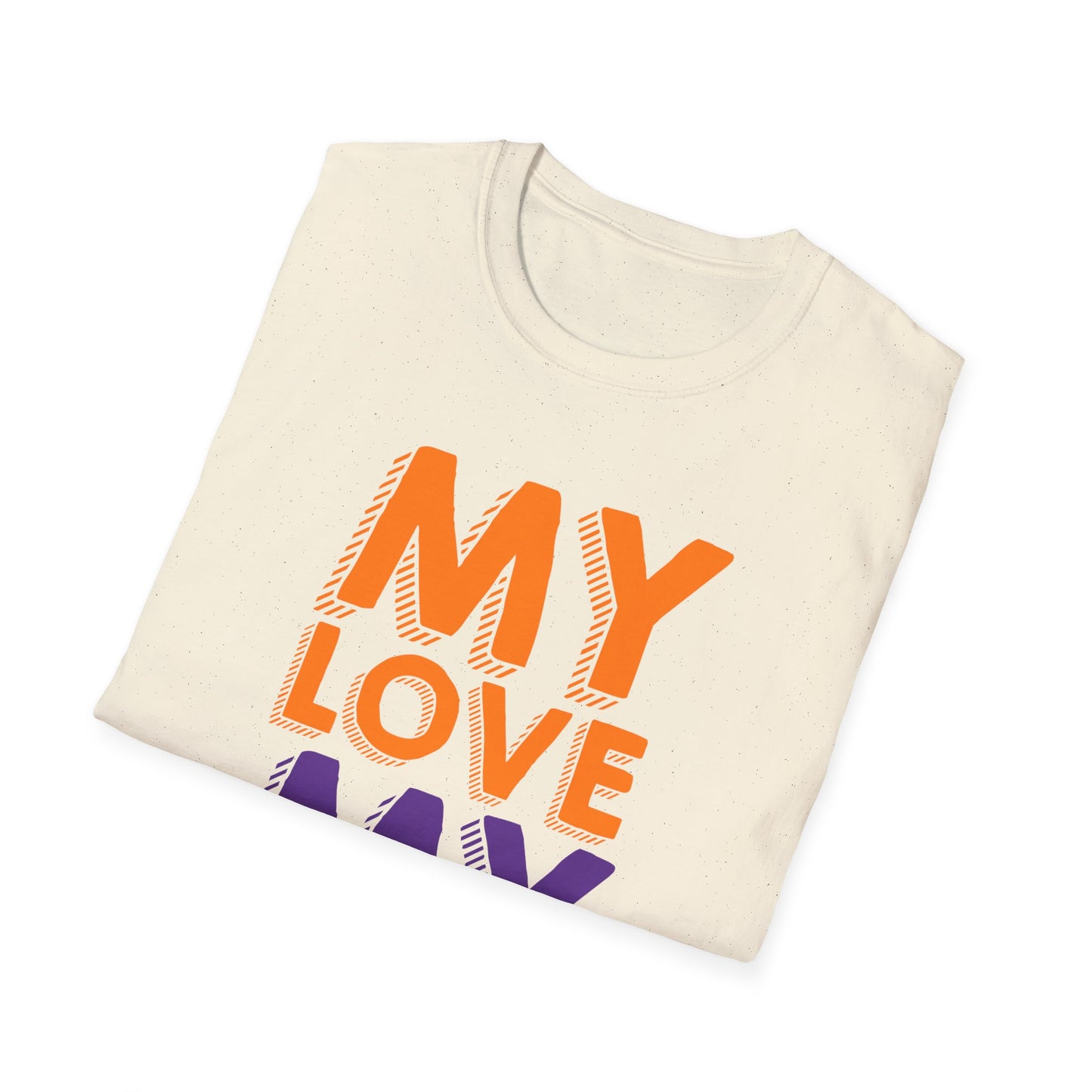 My Love, My Rules Unisex