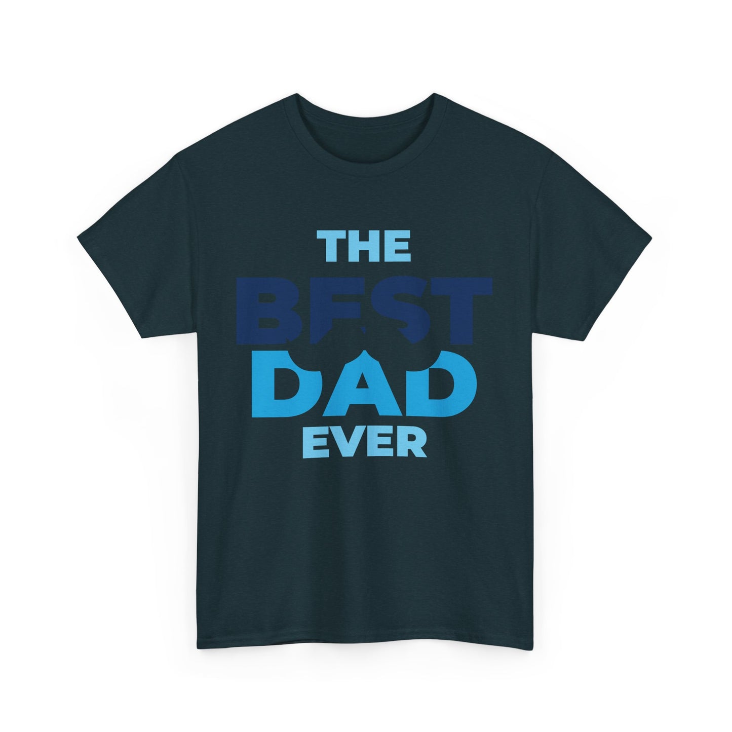Best Dad Ever Mustache Cotton Tee