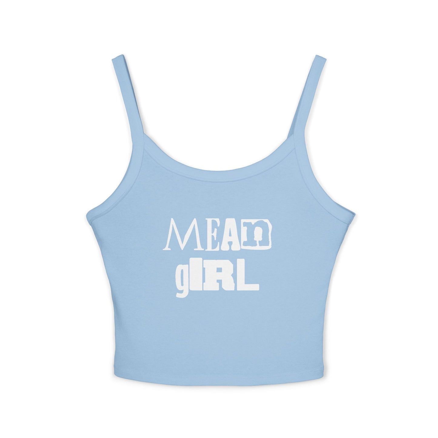 Mean Girl Women's Spaghetti Strap
