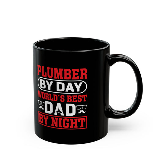 Funny Plumber Dad Mug