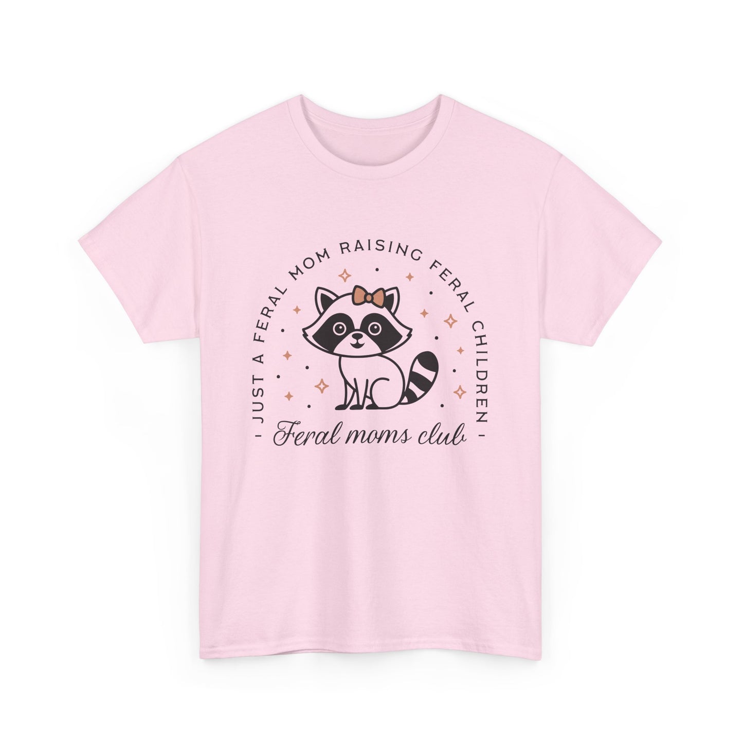 Feral Mom's Club Cotton Tee