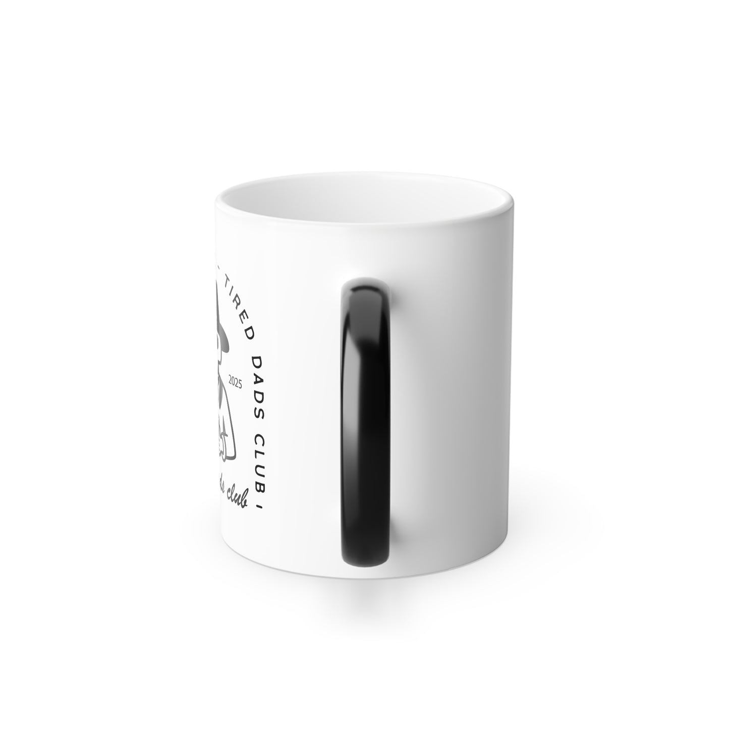 Tired Dads Club Color-Changing Mug