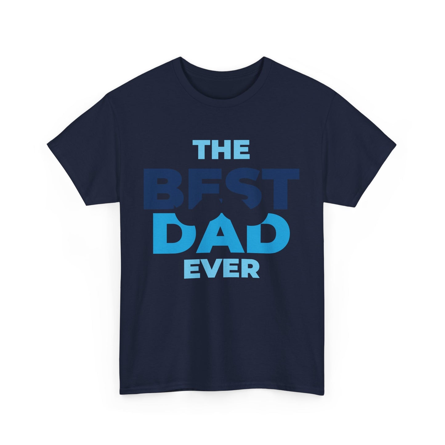 Best Dad Ever Mustache Cotton Tee