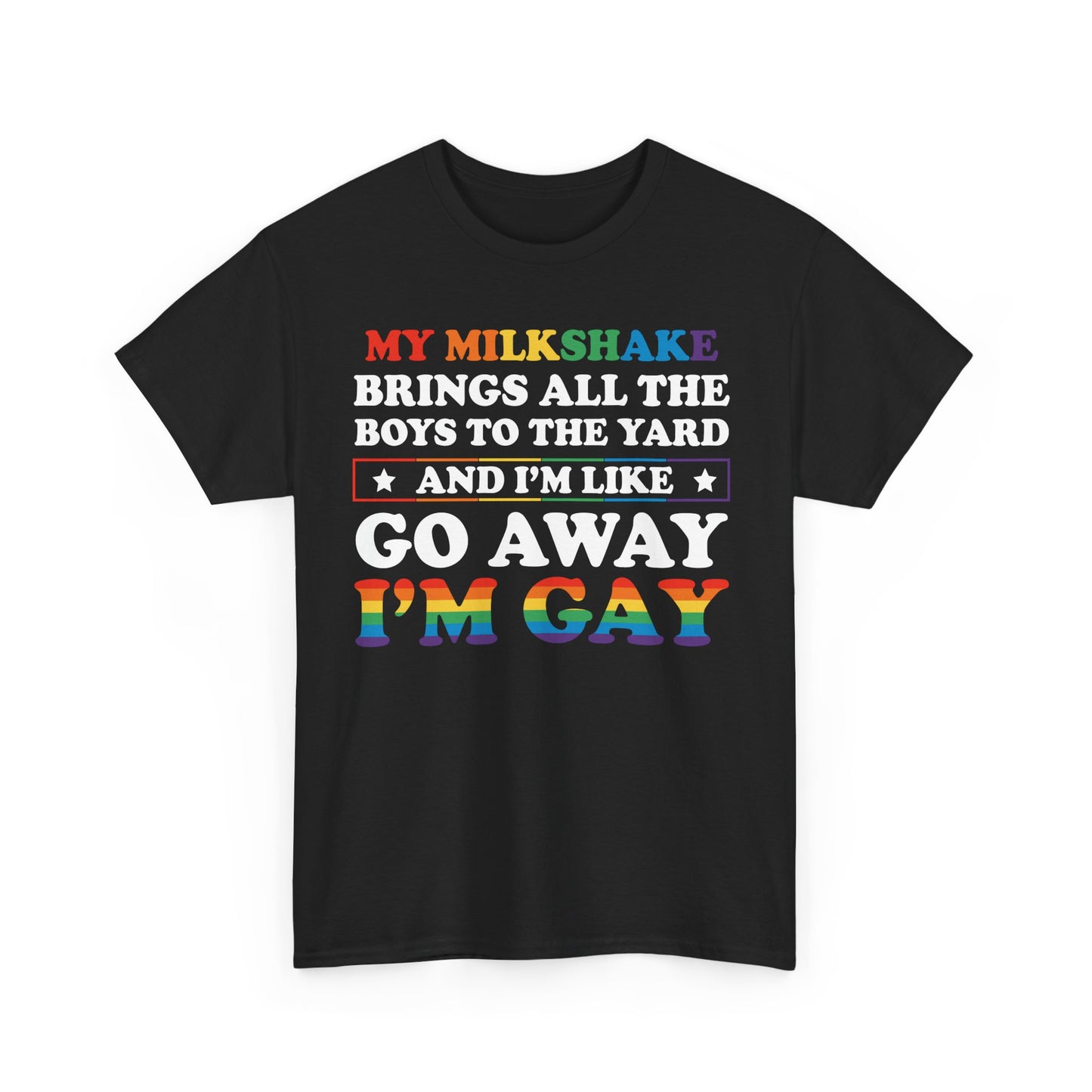 My Milkshake Pride Statement Tee