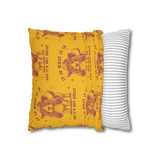 Fun Dog-Themed Square Pillowcase - 'It Is What It Is' Decorative Cushion
