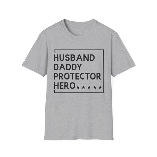Husband Daddy Protector Hero T-Shirt