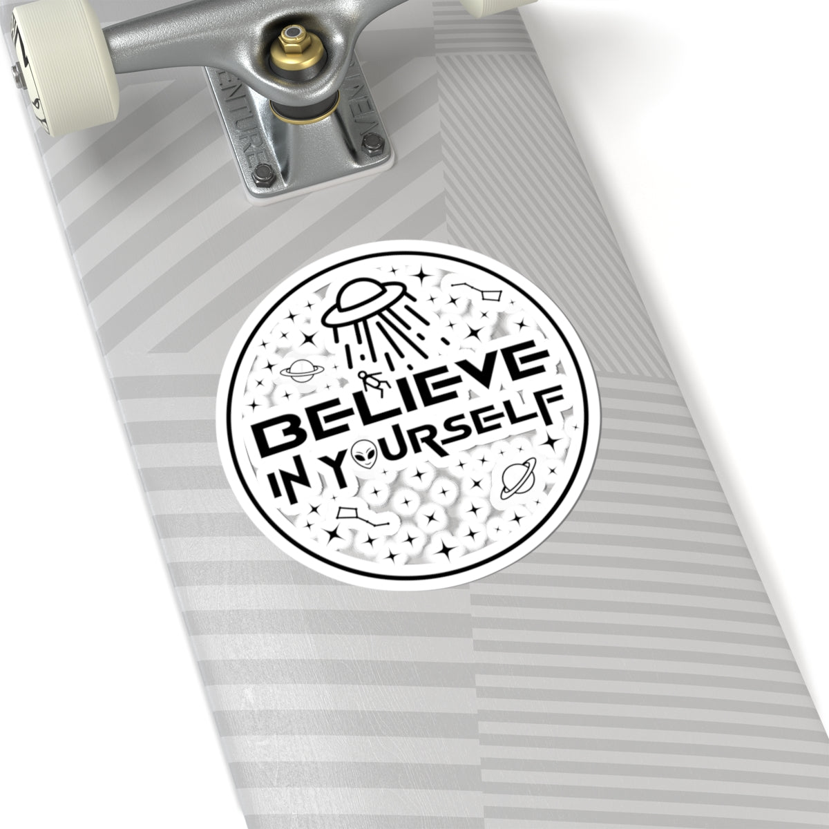 Believe In Yourself Kiss-Cut Stickers