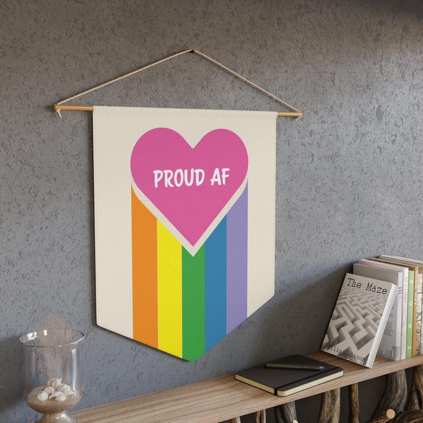 Proud AF Rainbow Pennant
