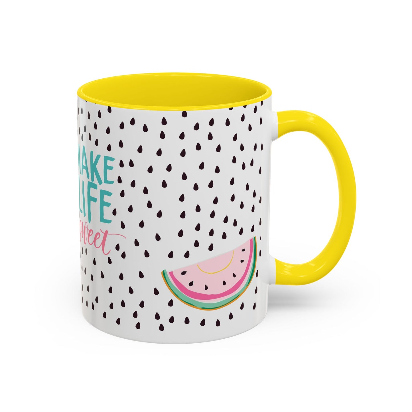 You Make My Life Sweet Coffee Mug
