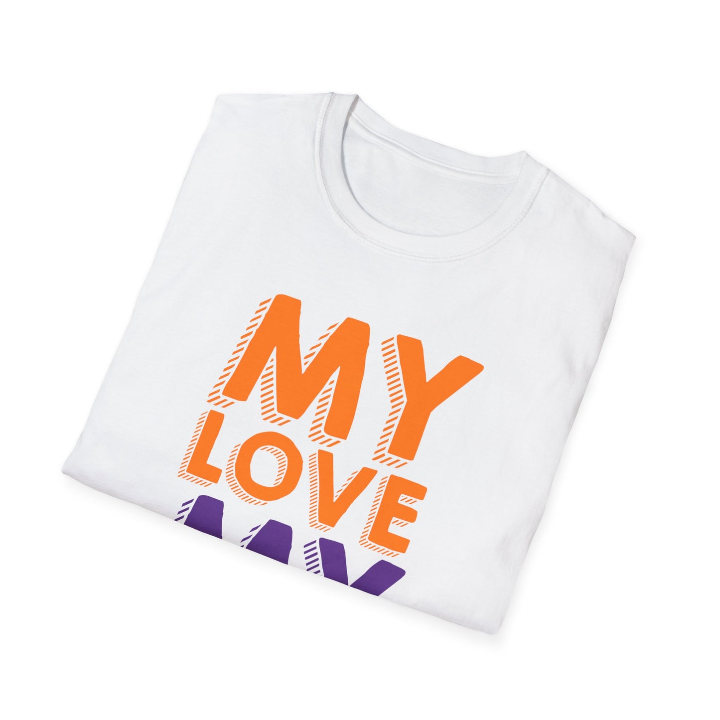 My Love, My Rules Unisex