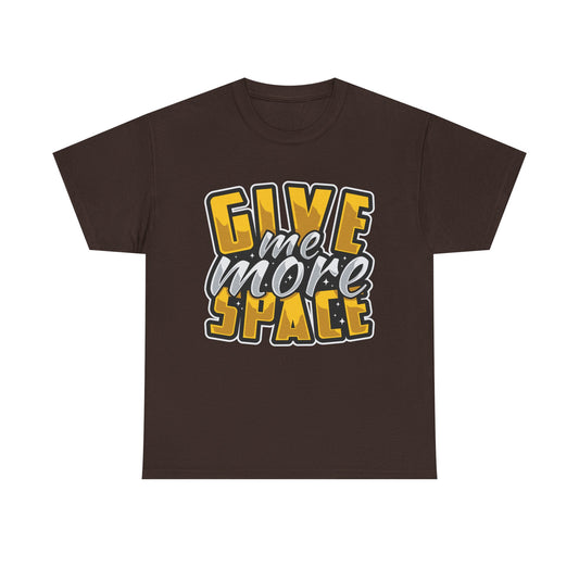Give Me More Space Cotton Tee