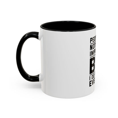 Funny Quote Coffee Mug