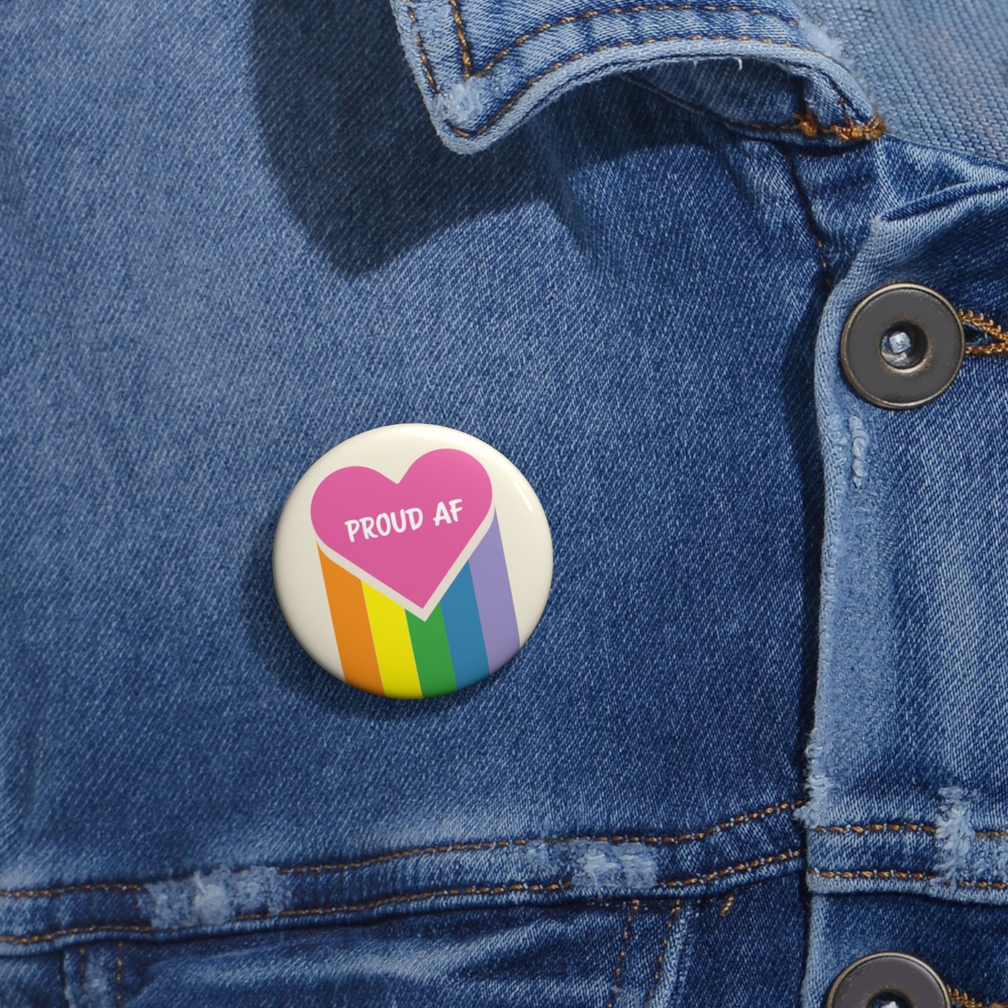Proud AF Custom Pin Buttons