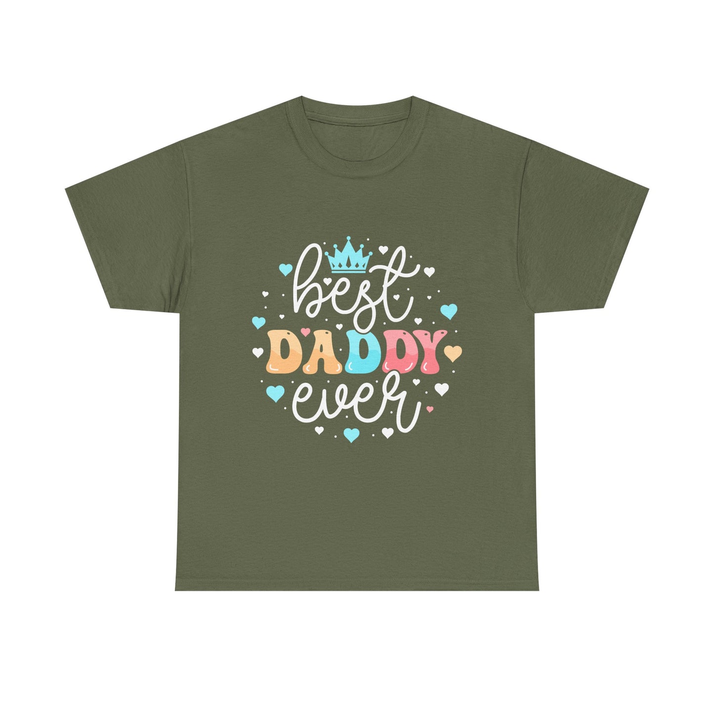 Best Daddy Ever T-Shirt