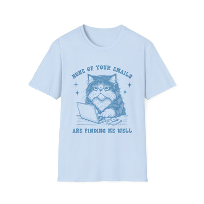 Funny Cat T-Shirt, Great Gift for Cat Lovers, Quirky Office Humor Tee, Perfect for Birthdays, Hangouts, Casual Outfits