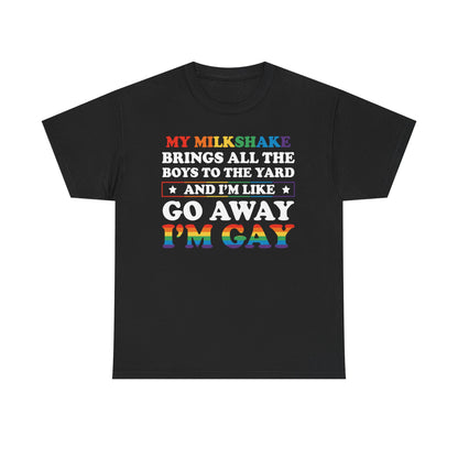 My Milkshake Pride Statement Tee