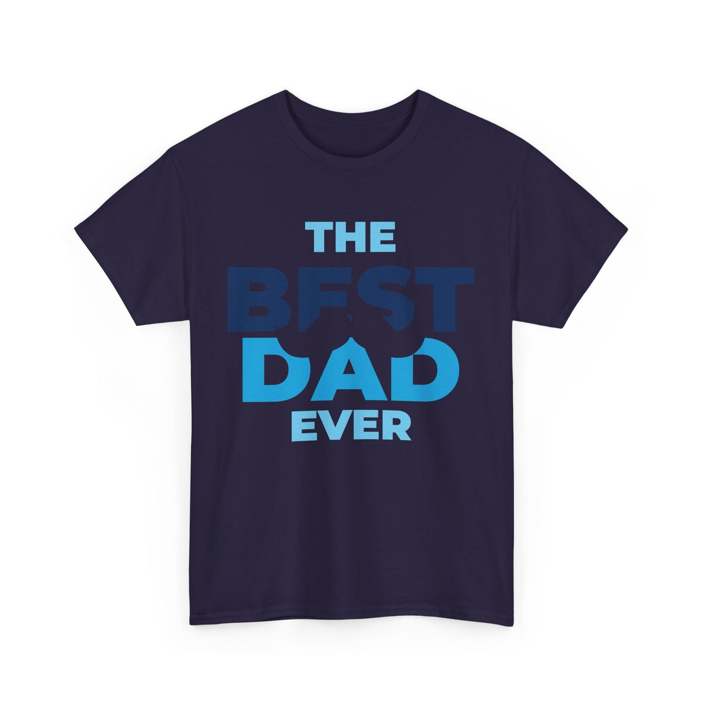 Best Dad Ever Mustache Cotton Tee