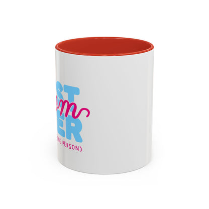 Coffee Mug, Funny Gift for Mom