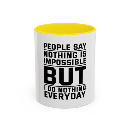 Funny Quote Coffee Mug