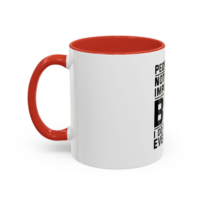 Funny Quote Coffee Mug