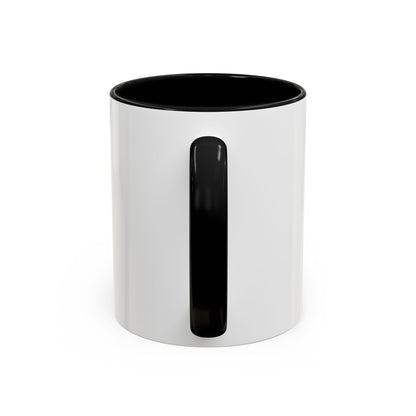Funny Quote Coffee Mug