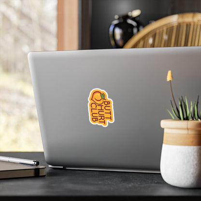 Funny Butt Hurt Club Kiss-Cut Vinyl Decals for Laptops