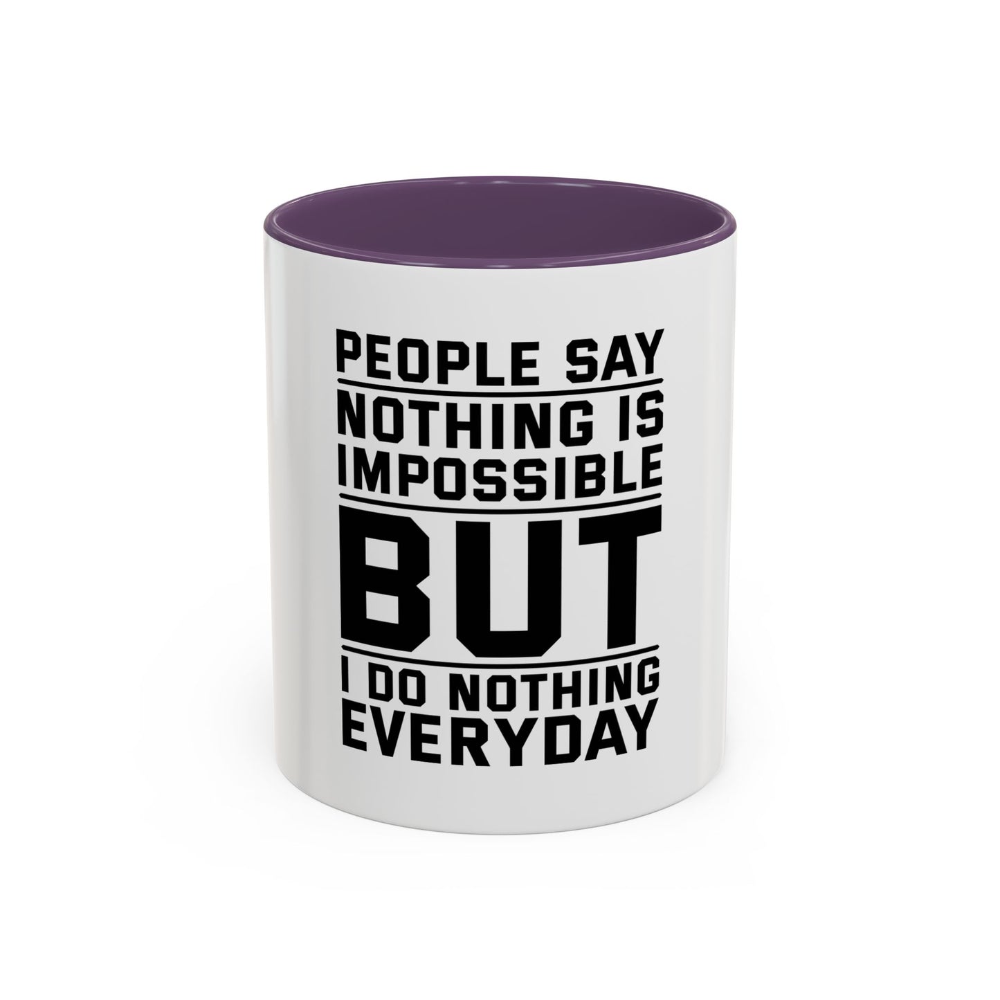 Funny Quote Coffee Mug