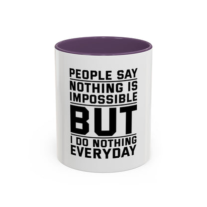 Funny Quote Coffee Mug