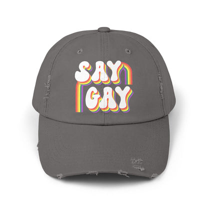 Say Gay Distressed Cap