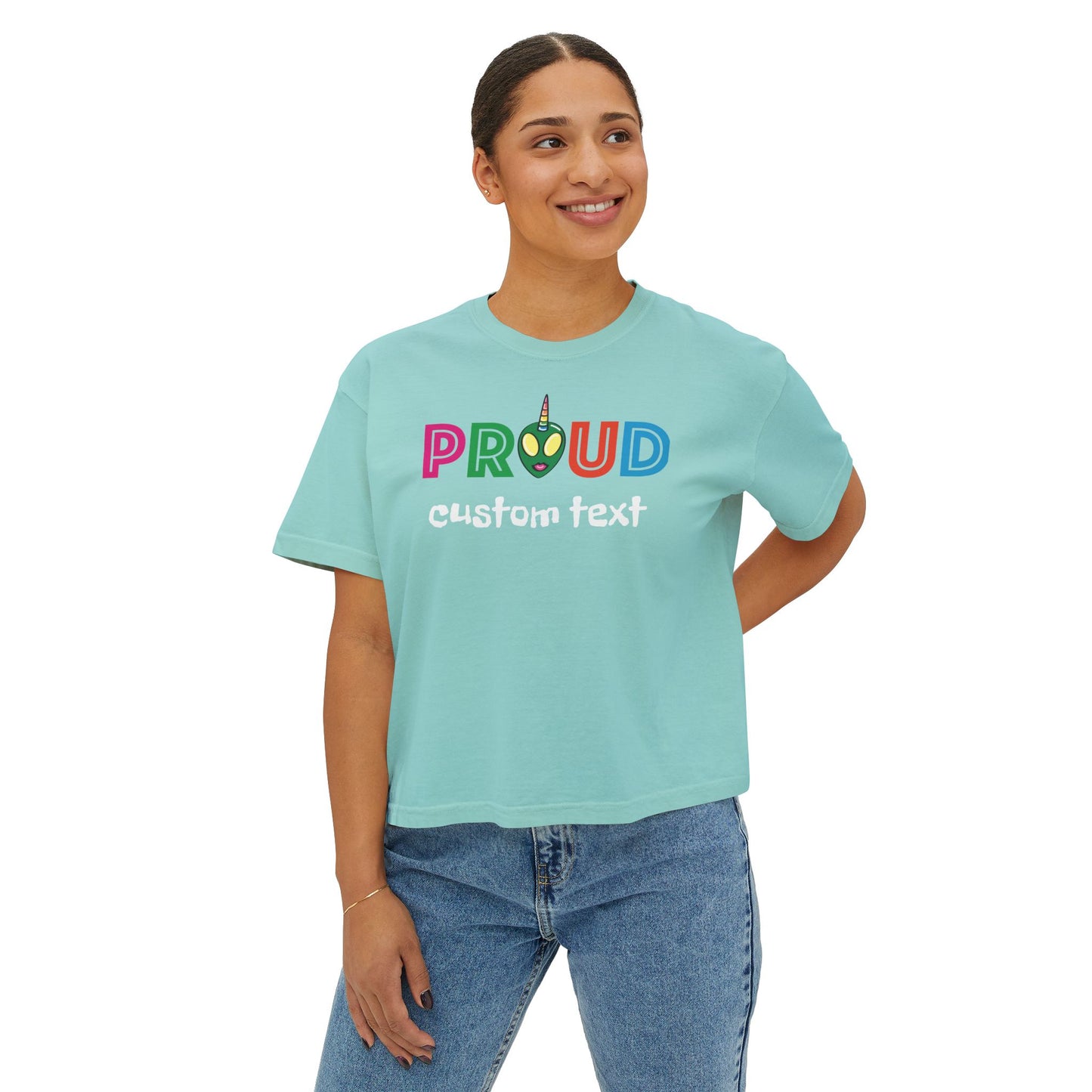 Proud to Be [Your Identity] Personalized  Boxy Tee
