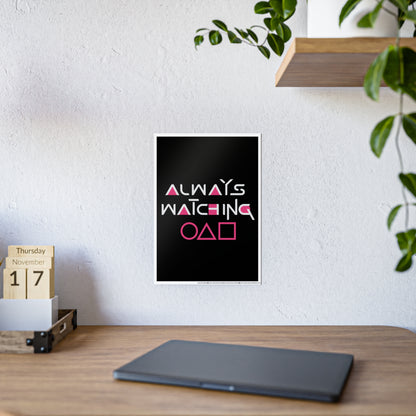 Inspired by Squid Games Gloss Poster