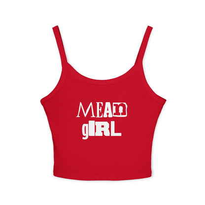 Mean Girl Women's Spaghetti Strap