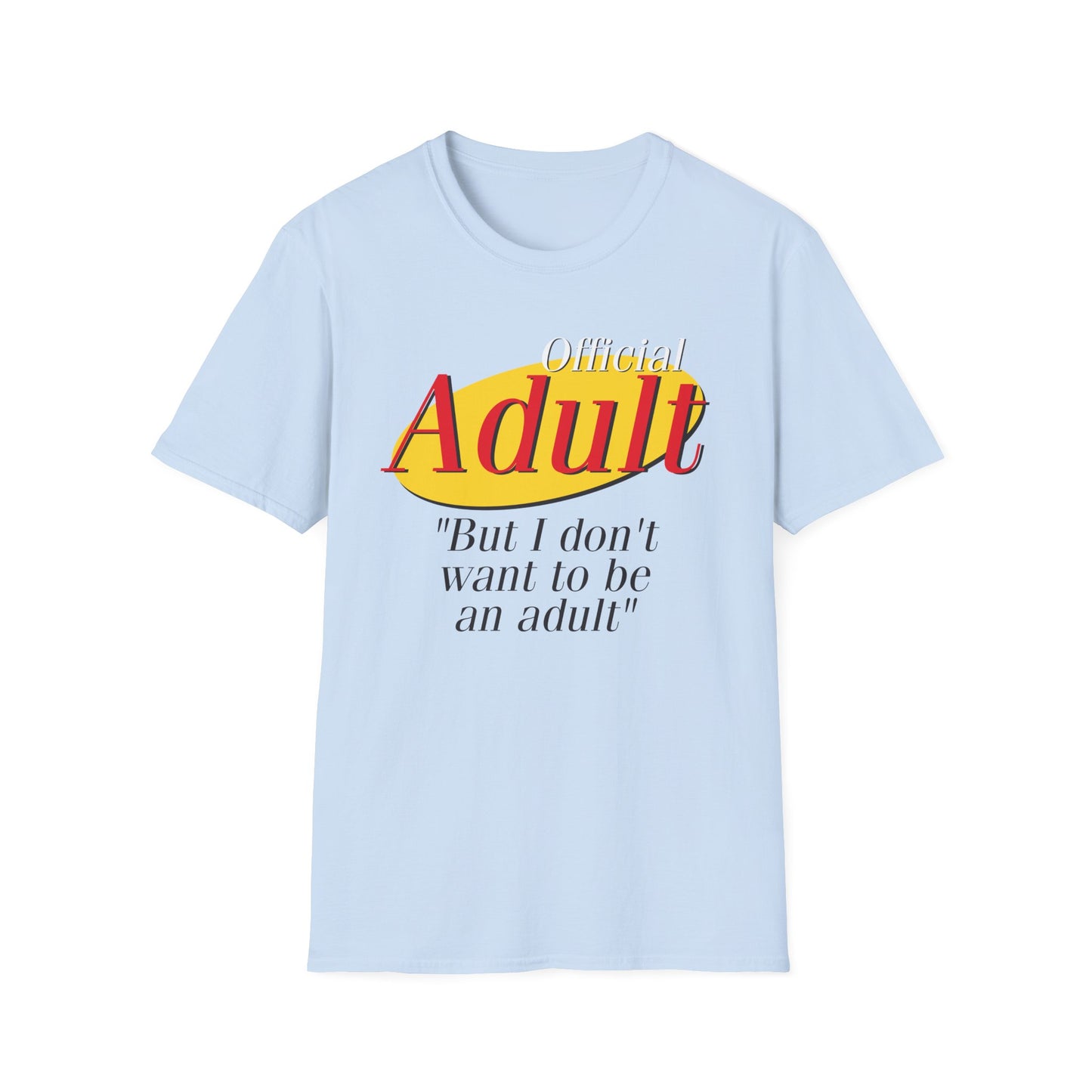 Official Adult Unisex T-Shirt, Fun Gift for Birthdays, Youth Humor Shirt, Cousin Match Gift, Casual Summer Tee