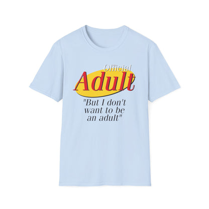 Official Adult Unisex T-Shirt, Fun Gift for Birthdays, Youth Humor Shirt, Cousin Match Gift, Casual Summer Tee
