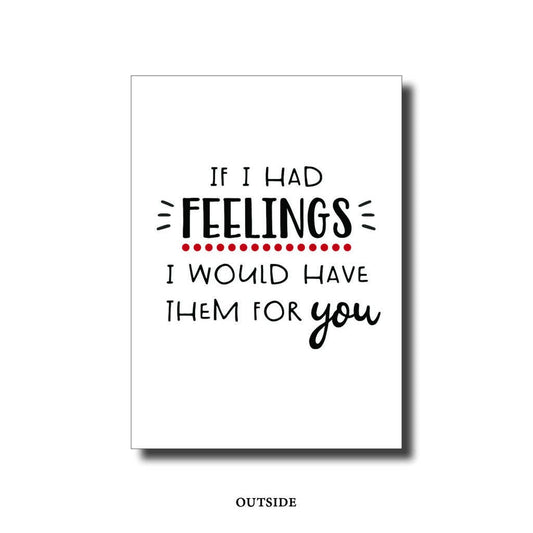 If I had Feelings Card