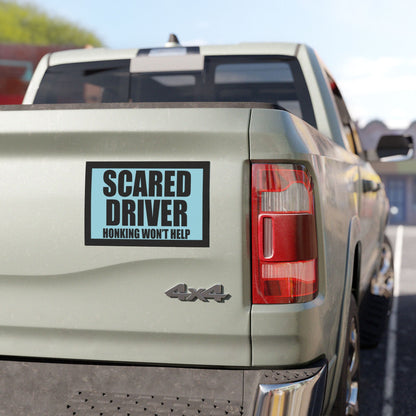Scared Driver Magnet – “Honking Won’t Help” Gag Gift or Real-Life PSA