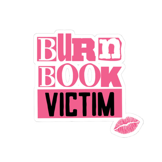 Burn Book Victim Kiss-Cut Sticker