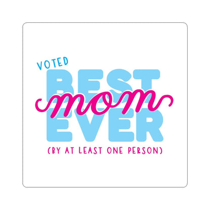 Best Mom Funny Kiss-Cut Stickers