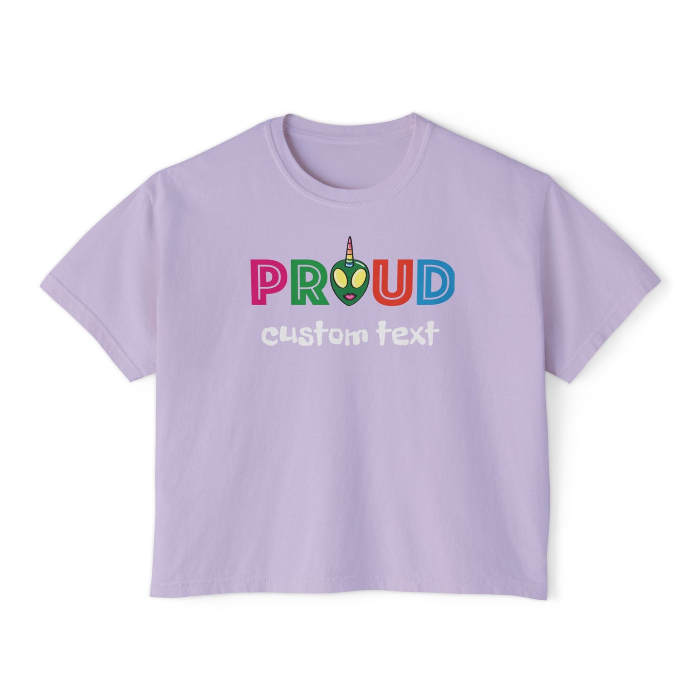 Proud to Be [Your Identity] Personalized  Boxy Tee