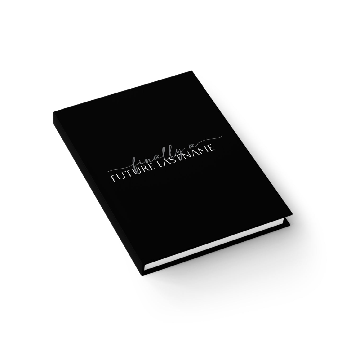 Finally a (future last name) Personalized Journal