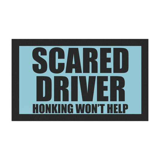 Scared Driver Magnet – “Honking Won’t Help” Gag Gift or Real-Life PSA