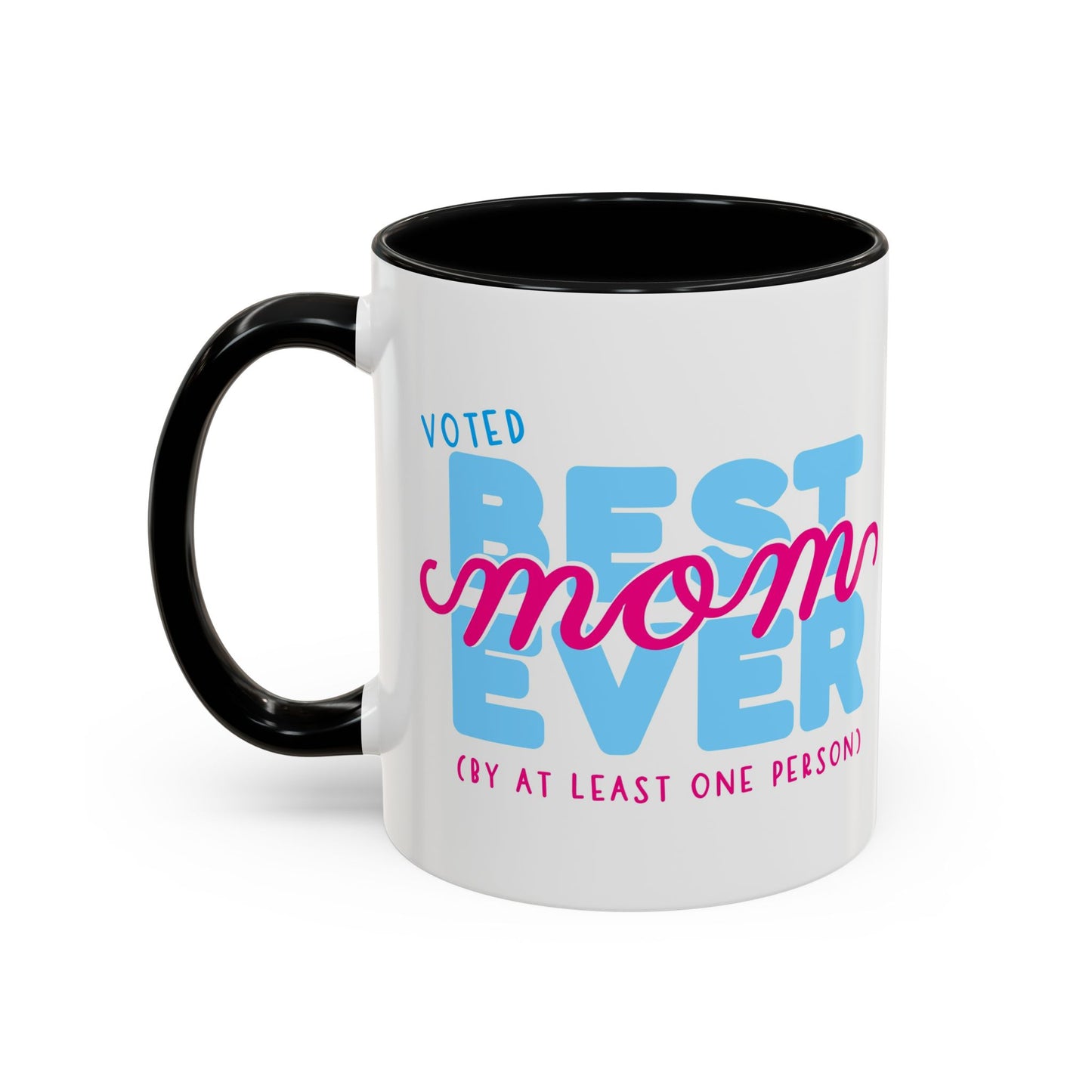 Coffee Mug, Funny Gift for Mom