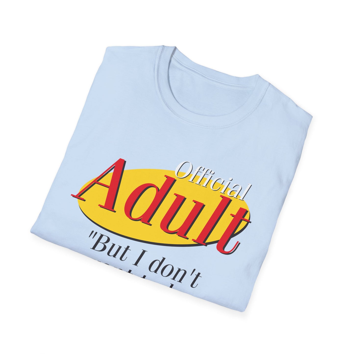 Official Adult Unisex T-Shirt, Fun Gift for Birthdays, Youth Humor Shirt, Cousin Match Gift, Casual Summer Tee