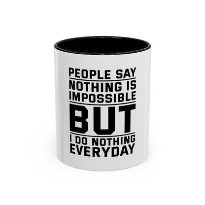 Funny Quote Coffee Mug