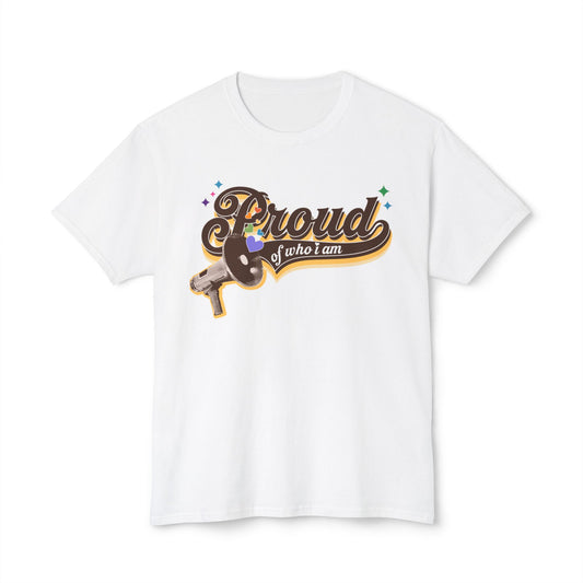 Proud of Who I Am T-Shirt