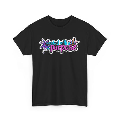 Created with purpose Tee